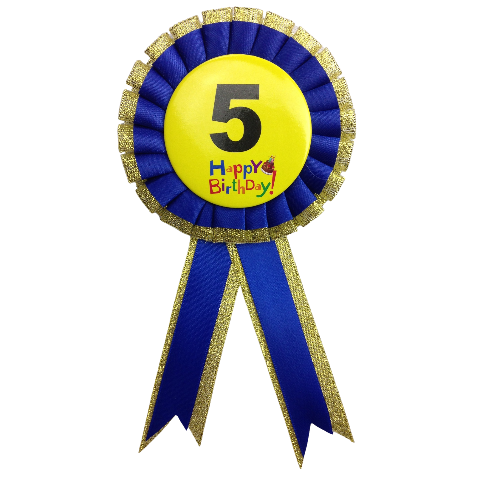 BIRTHDAY BADGE Party Favour Award Rosette Fancy Dress Girls Boys Childrens Kids - V563-BR-FANCYDRESBADGE-5BLU
