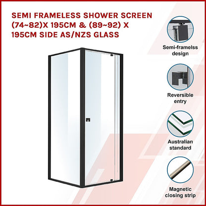 Semi Frameless Shower Screen (74~82)x 195cm & (89~92)x 195cm Side AS/NZS Glass V63-824471