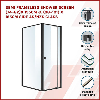 Semi Frameless Shower Screen (74~82)x 195cm & (98~101)x 195cm Side AS/NZS Glass V63-824481
