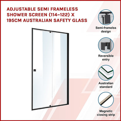 Adjustable Semi Frameless Shower Screen (114~122) x 195cm Australian Safety Glass V63-824511