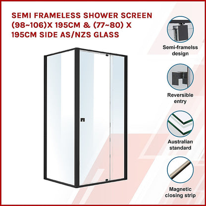 Semi Frameless Shower Screen (98~106)x 195cm & (77~80)x 195cm Side AS/NZS Glass V63-824521