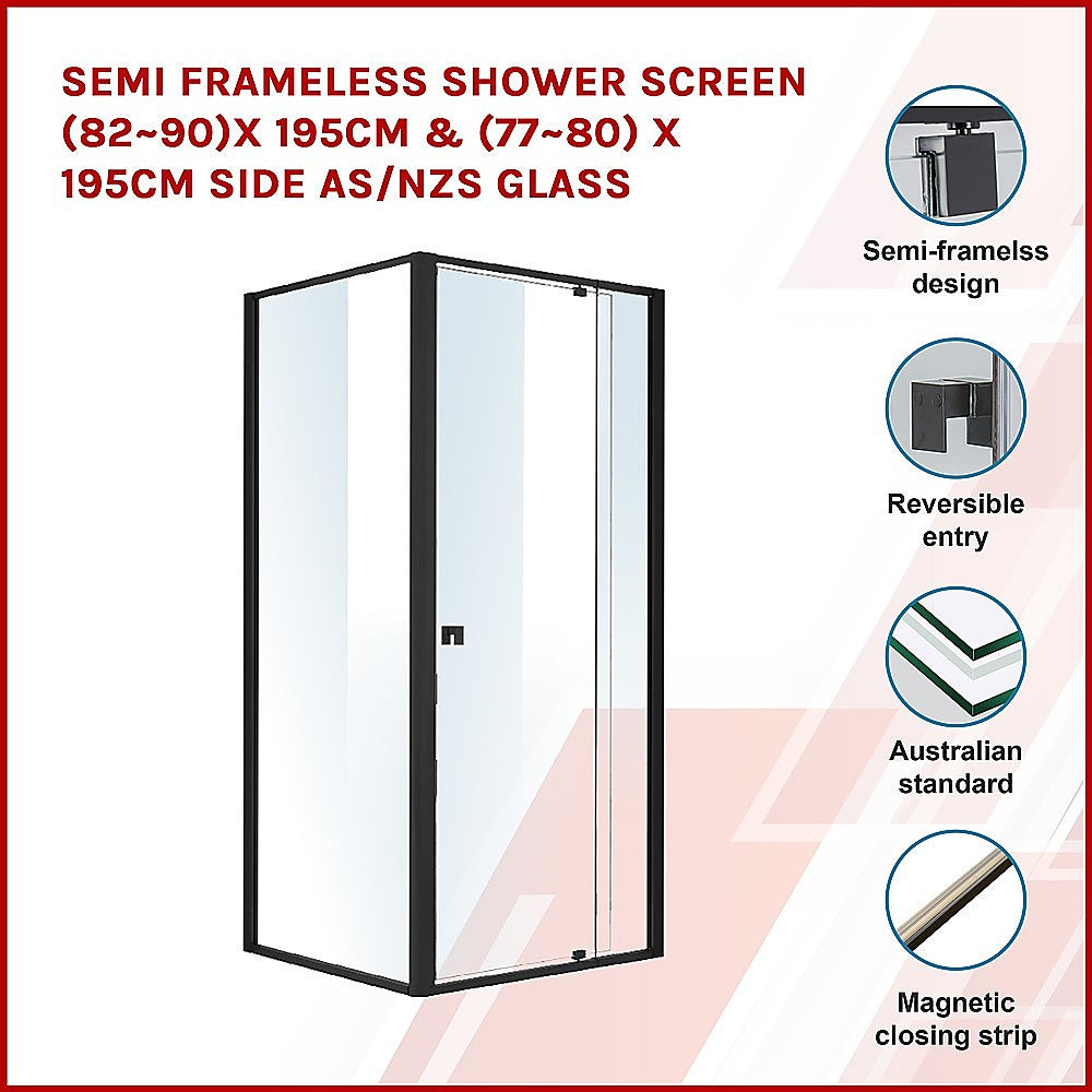 Semi Frameless Shower Screen (82~90)x 195cm & (77~80)x 195cm Side AS/NZS Glass V63-824541
