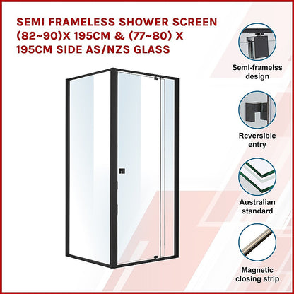 Semi Frameless Shower Screen (82~90)x 195cm & (77~80)x 195cm Side AS/NZS Glass V63-824541
