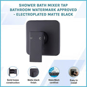 Shower Bath Mixer Tap Bathroom WATERMARK Approved - Electroplated Matte Black V63-827891