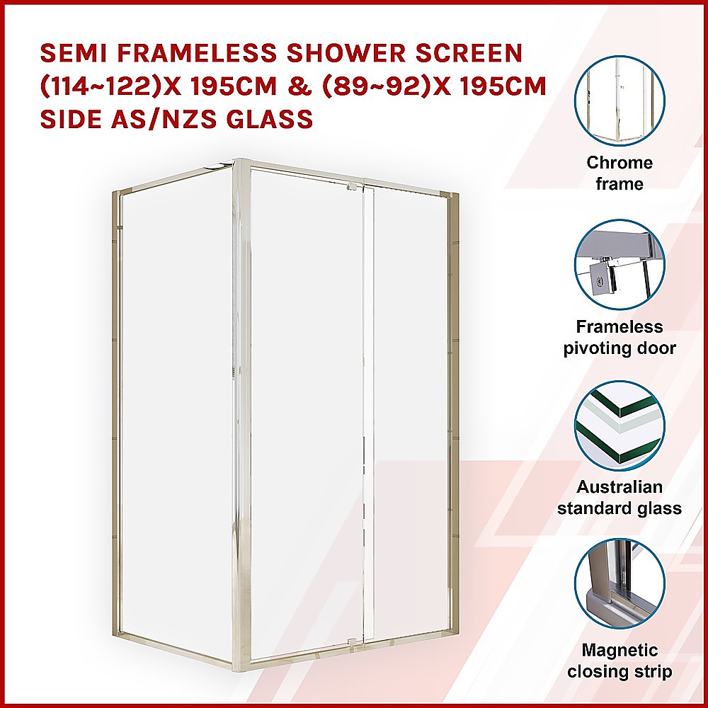 Semi Frameless Shower Screen (114~122)x 195cm & (89~92)x 195cm Side AS/NZS Glass V63-828671
