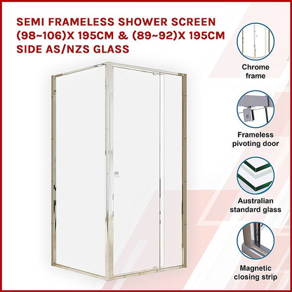 Semi Frameless Shower Screen (98~106)x 195cm & (89~92)x 195cm Side AS/NZS Glass V63-828681
