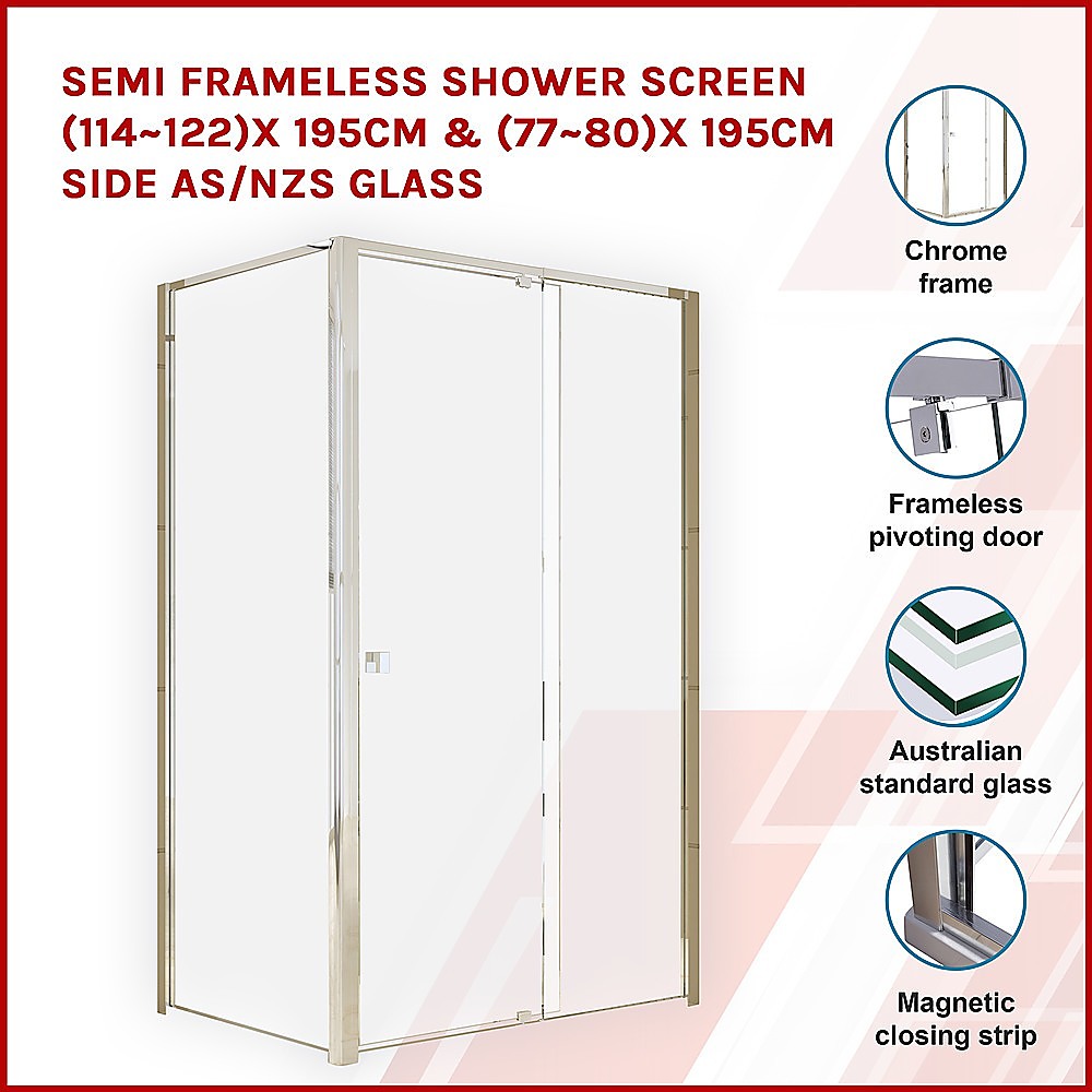 Semi Frameless Shower Screen (114~122)x 195cm & (77~80)x 195cm Side AS/NZS Glass V63-828711