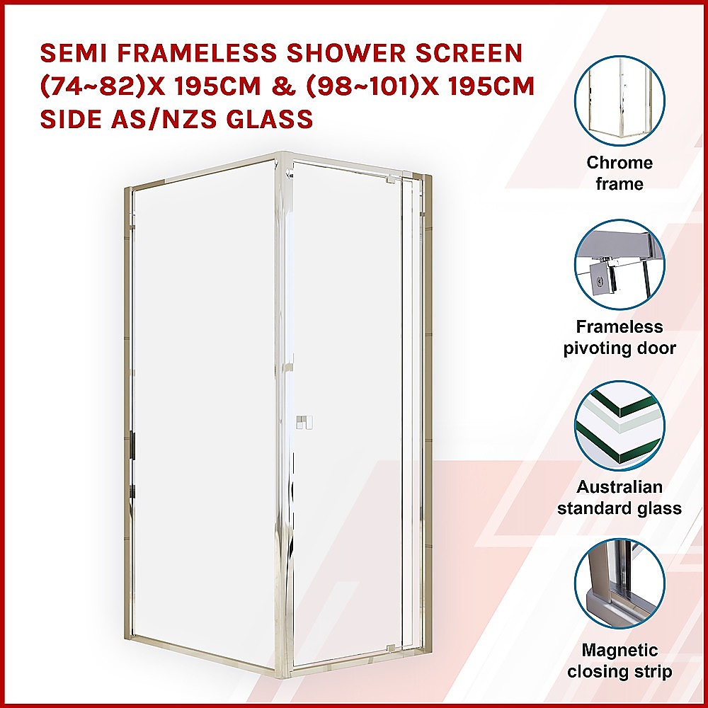 Semi Frameless Shower Screen (74~82)x 195cm & (98~101)x 195cm Side AS/NZS Glass V63-828761
