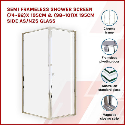 Semi Frameless Shower Screen (74~82)x 195cm & (98~101)x 195cm Side AS/NZS Glass V63-828761