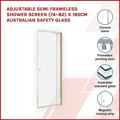 Adjustable Semi Frameless Shower Screen (74~82) x 195cm Australian Safety Glass V63-828791