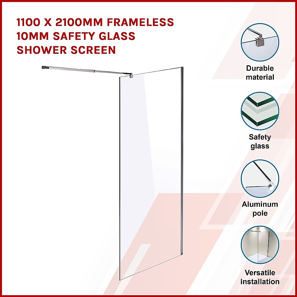 1100 x 2100mm Frameless 10mm Safety Glass Shower Screen V63-829771