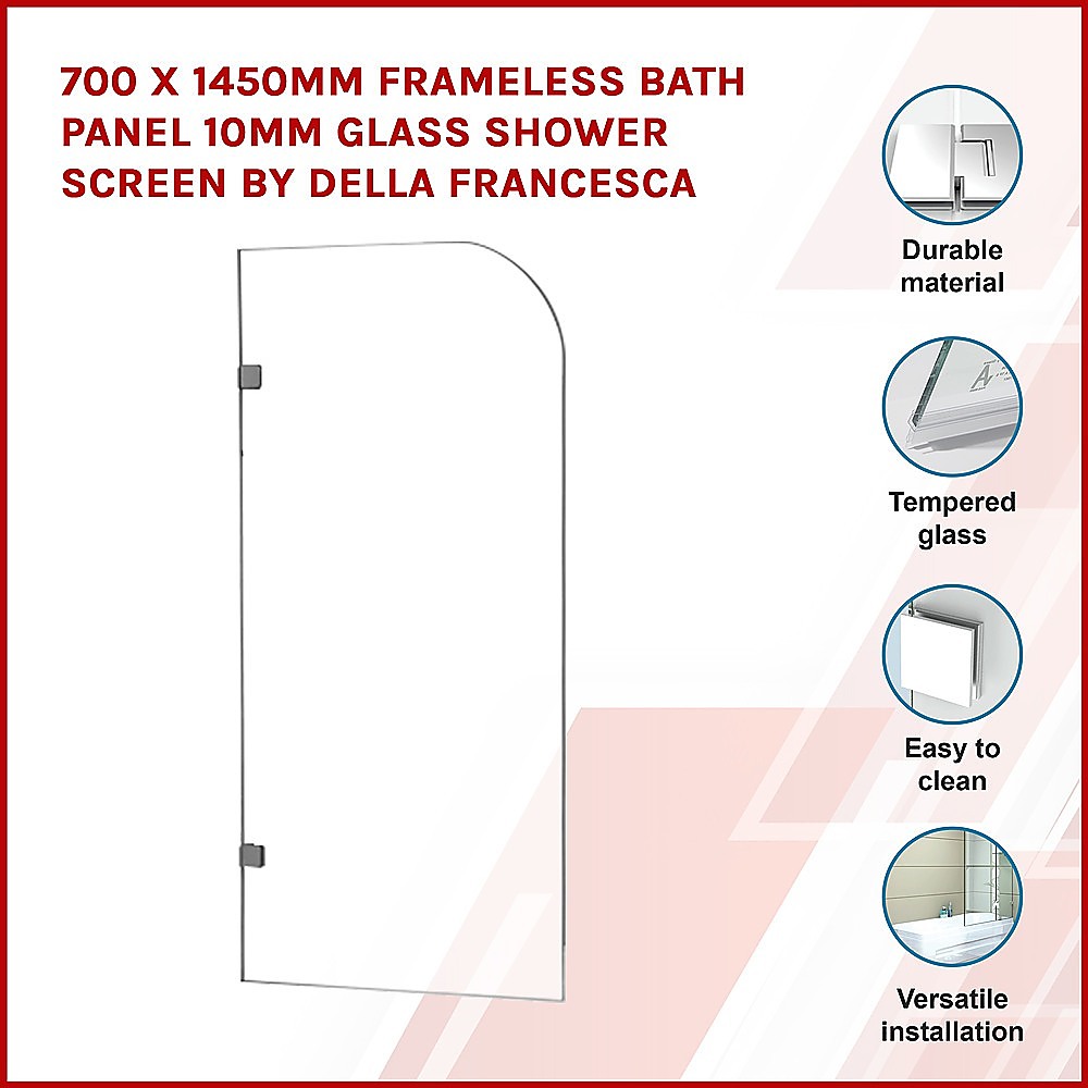 700 x 1450mm Frameless Bath Panel 10mm Glass Shower Screen By Della Francesca V63-829961