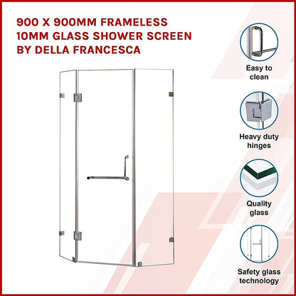 900 x 900mm Frameless 10mm Glass Shower Screen By Della Francesca V63-830111