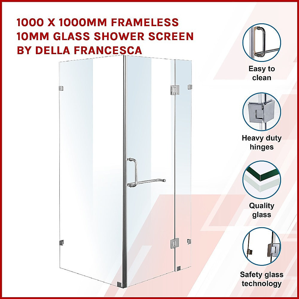 1000 x 1000mm Frameless 10mm Glass Shower Screen By Della Francesca V63-830361