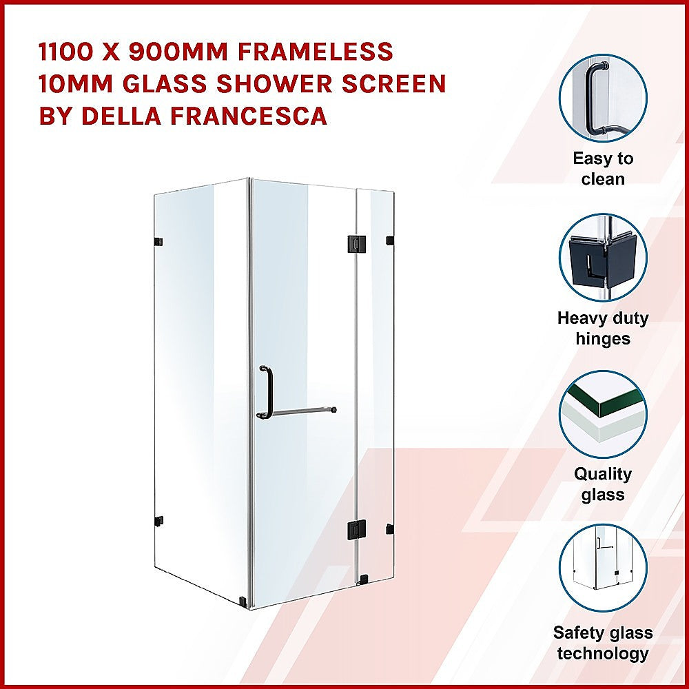 1100 x 900mm Frameless 10mm Glass Shower Screen By Della Francesca V63-830901