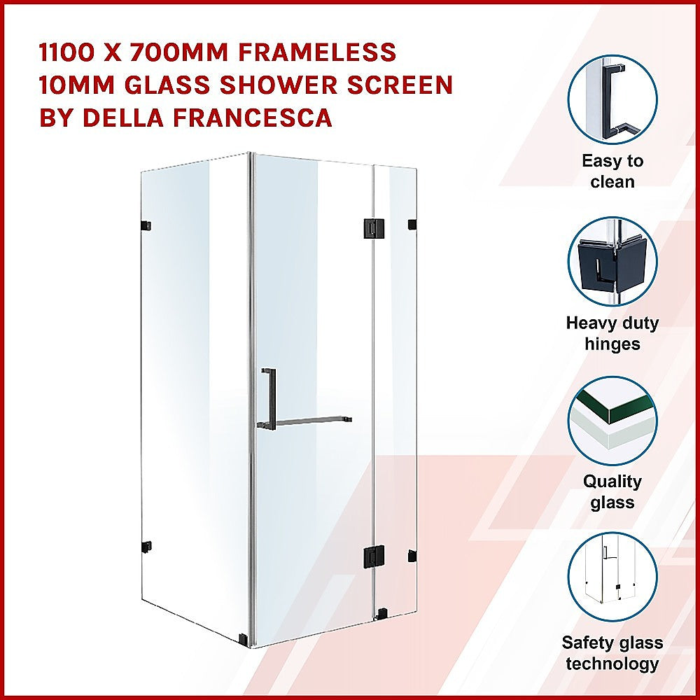 1100 x 700mm Frameless 10mm Glass Shower Screen By Della Francesca V63-831021