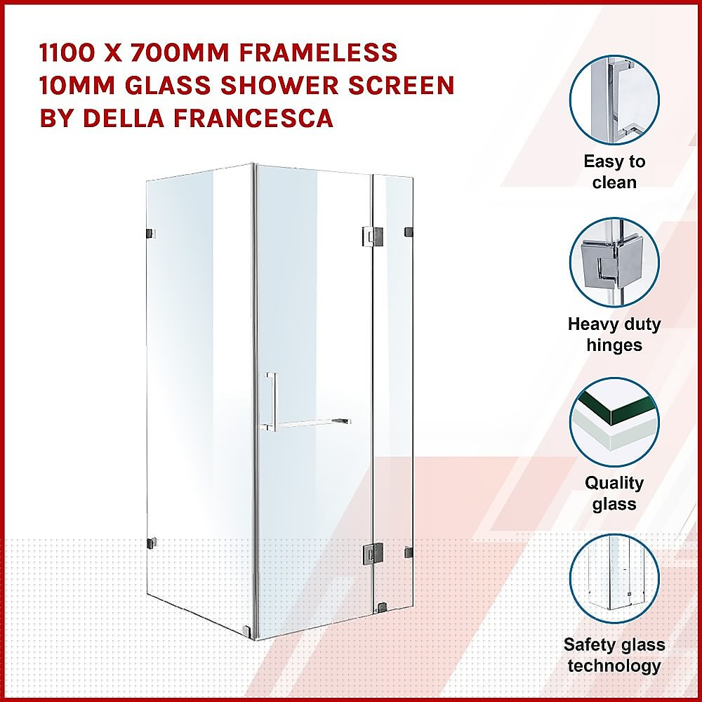 1100 x 700mm Frameless 10mm Glass Shower Screen By Della Francesca V63-831121
