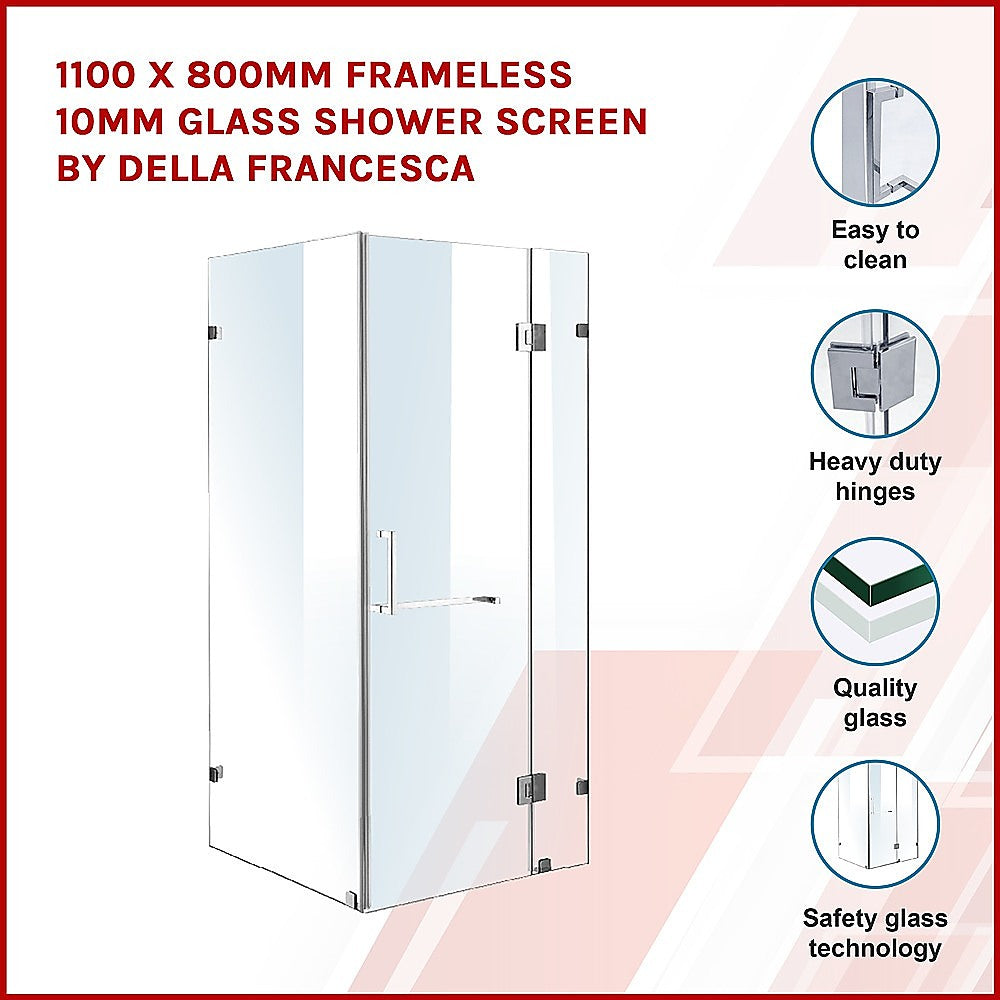 1100 x 800mm Frameless 10mm Glass Shower Screen By Della Francesca V63-831131