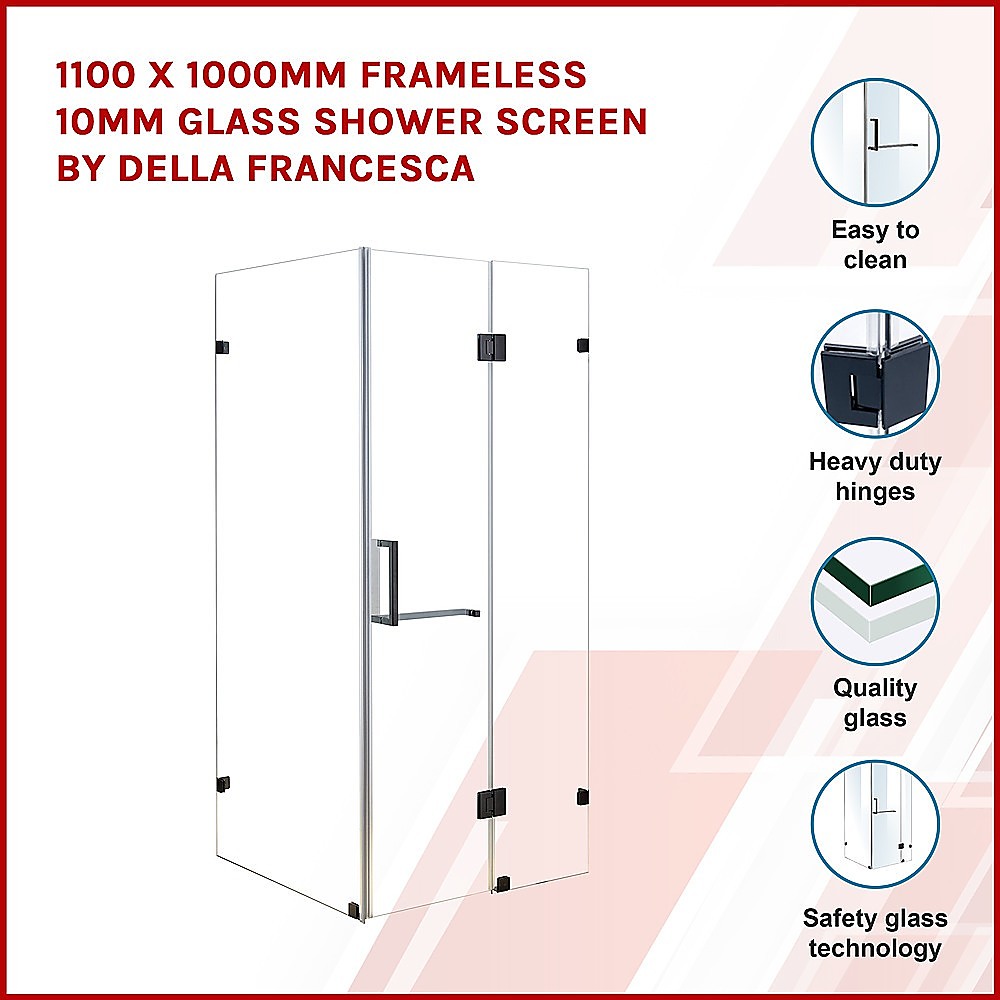 1100 x 1000mm Frameless 10mm Glass Shower Screen By Della Francesca V63-831171