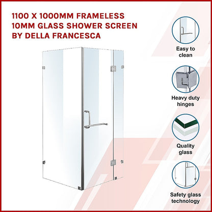 1100 x 1000mm Frameless 10mm Glass Shower Screen By Della Francesca V63-831421