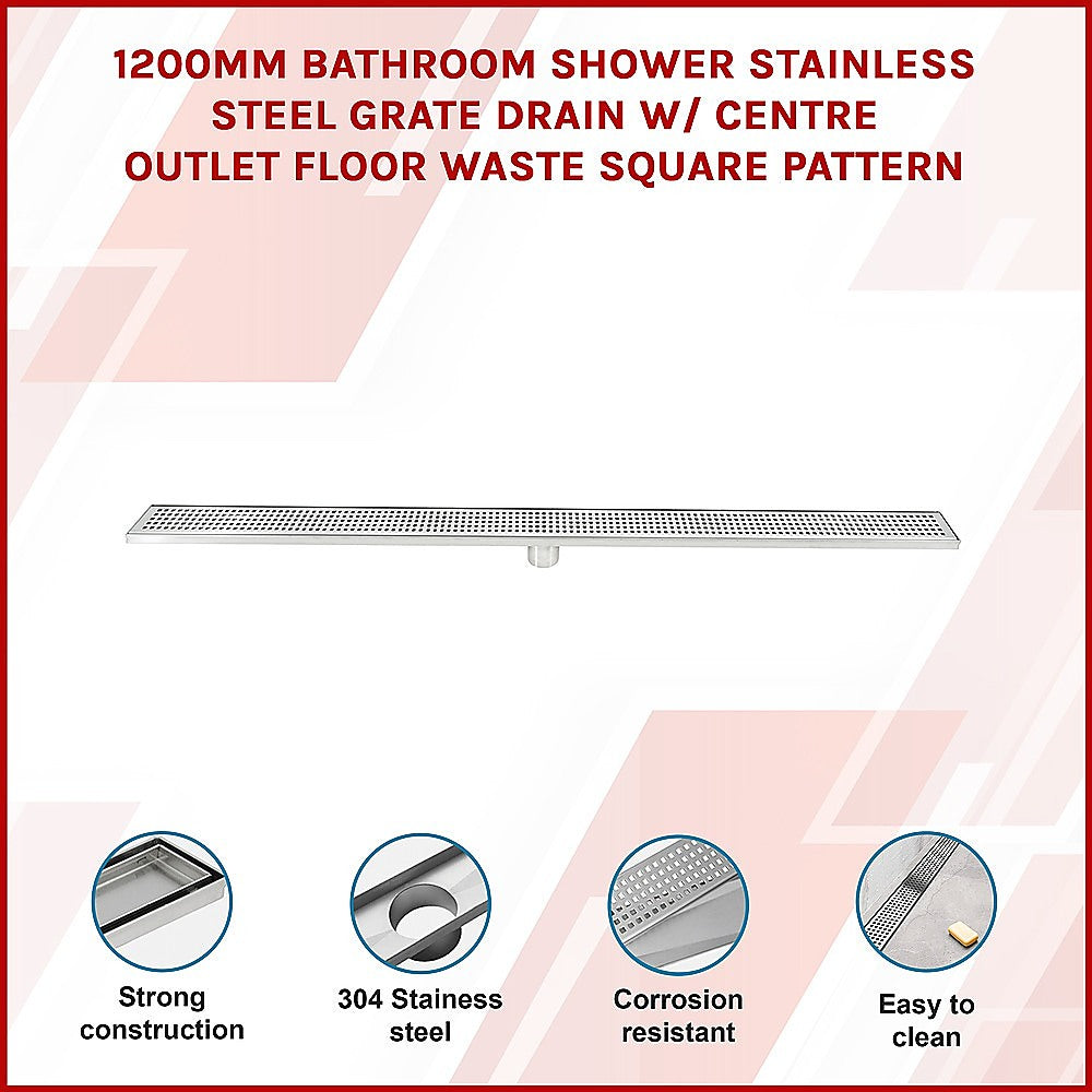 1200mm Bathroom Shower Stainless Steel Grate Drain w/Centre outlet Floor Waste Square Pattern V63-832831