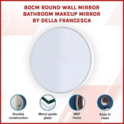80cm Round Wall Mirror Bathroom Makeup Mirror by Della Francesca V63-833691
