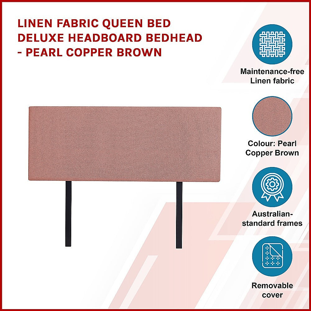 Linen Fabric Queen Bed Deluxe Headboard Bedhead - Pearl Copper Brown V63-839531