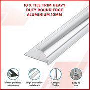 10 x Tile Trim Heavy Duty Round Edge Aluminium 10mm V63-844581