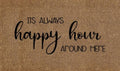 Happy Hour Doormat Door Mat 60cm V637-E423638