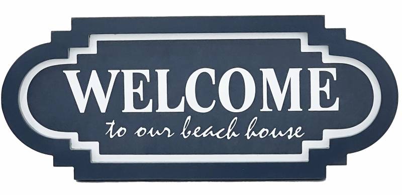 Welcome To Our Beach House Sign 48x20cm V637-E623057