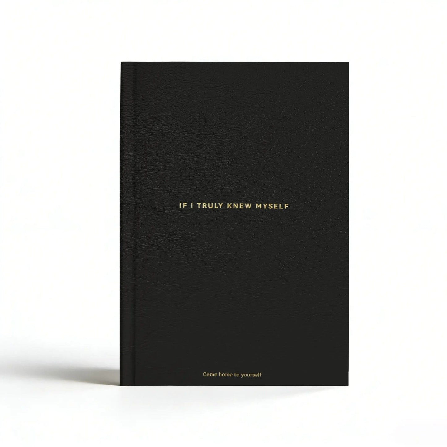 Black If I Truly Knew Myself Guided Self-Discovery Journal - Hardcover Deep Self-Reflective Diary Mindfulness V888-ELOSUNG49608