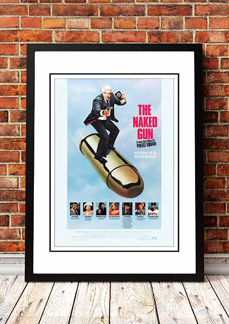 The Naked Gun' Cult Movie Poster! - Framed A4 V967-CMP40-A4